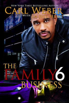 The Family Business 6 - Carl Weber