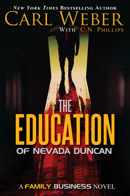 The Education of Nevada Duncan - Carl Weber