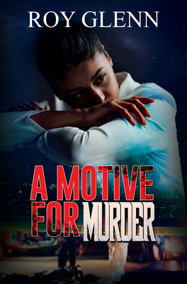 A Motive for Murder - Roy Glenn