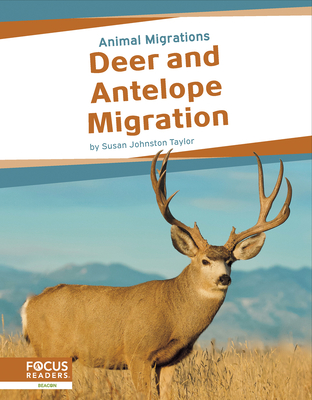 Coperta cărții 'Deer and Antelope Migration - Susan Johnston Taylor'