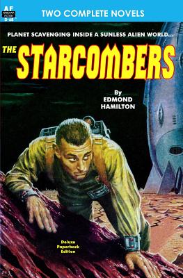 The Starcombers, The & Year When Stardust Fell - Raymond F. Jones