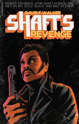Shaft's Revenge - David F. Walker