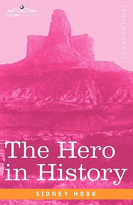 The Hero in History - Sidney Hook