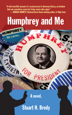 Humphrey and Me - Stuart H. Brody