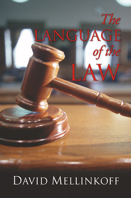 The Language of the Law - David Mellinkoff