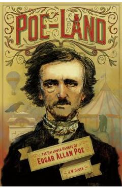 Coperta cărții 'Poe-Land: The Hallowed Haunts of Edgar Allan Poe - J. W. Ocker'