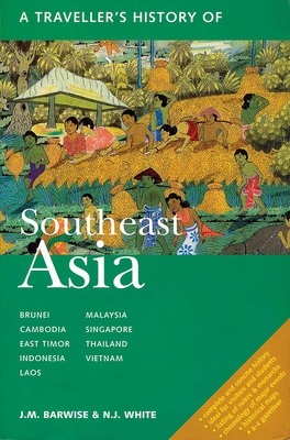 A Traveller's History of Southeast Asia - J. M. Barwise