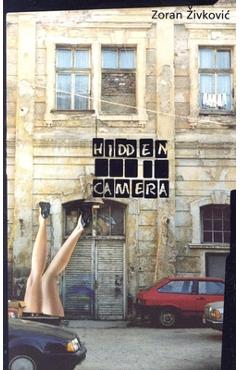Poza produsului Hidden Camera - Zoran Zivkovic