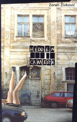 Hidden Camera - Zoran Zivkovic