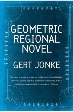 Coperta cărții 'Geometric Regional Novel - Gert Jonke'