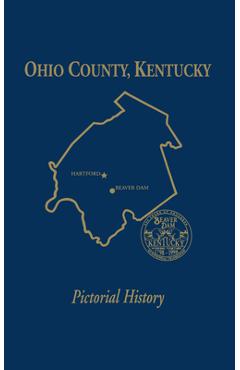 Coperta cărții 'Ohio Co, KY: Pictorial History, Vol I - Turner Publishing'