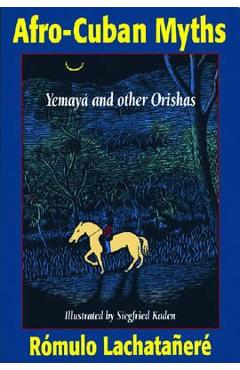 Poza produsului Afro-Cuban Myths - Rómulo Lachatañeré