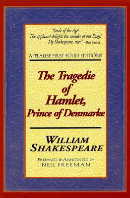 The Tragedie of Hamlet, Prince of Denmarke - William Shakespeare