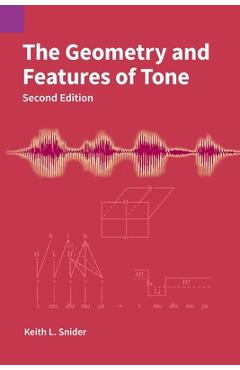 Poza produsului The Geometry and Features of Tone - Keith L. Snider