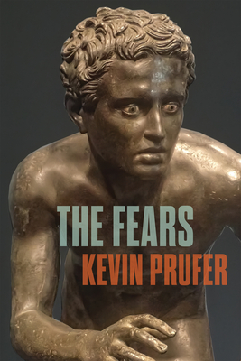 The Fears - Kevin Prufer
