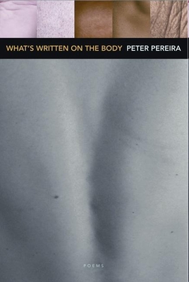 Coperta cărții 'What's Written on the Body - Peter Pereira'