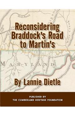 Coperta cărții 'Reconsidering Braddock's Road to Martin's - Lannie Dietle'