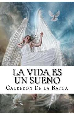 Coperta cărții 'La Vida es un Sueño - Calderon De La Barca'