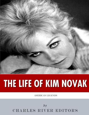 American Legends: The Life of Kim Novak - Charles River