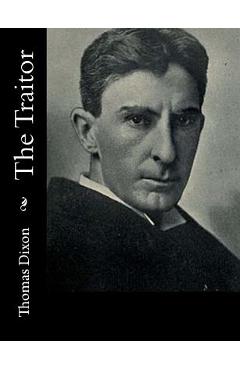 Poza produsului The Traitor - Thomas Dixon