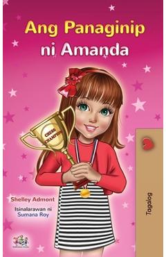 Coperta cărții 'Amanda's Dream (Tagalog Children's Book - Filipino) - Shelley Admont'