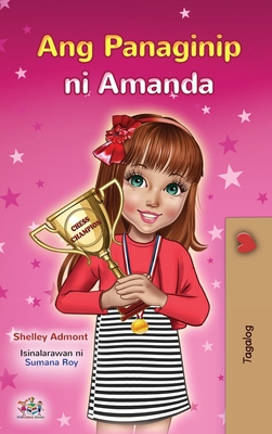 Coperta cărții 'Amanda's Dream (Tagalog Children's Book - Filipino) - Shelley Admont'
