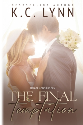 The Final Temptation - K. C. Lynn