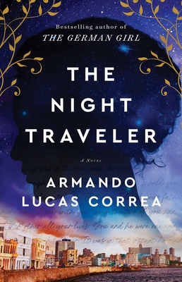 The Night Traveler - Armando Lucas Correa