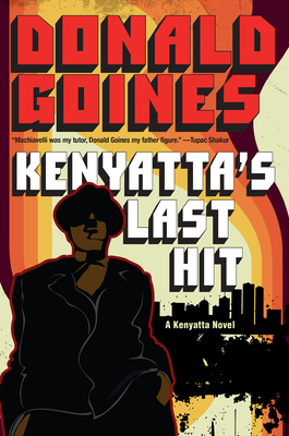 Kenyatta's Last Hit - Donald Goines