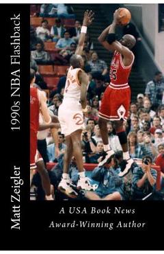 Coperta cărții '1990s NBA Flashback - Matt Zeigler'