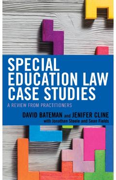 Poza produsului Special Education Law Case Studies: A Review from Practitioners - David F. Bateman