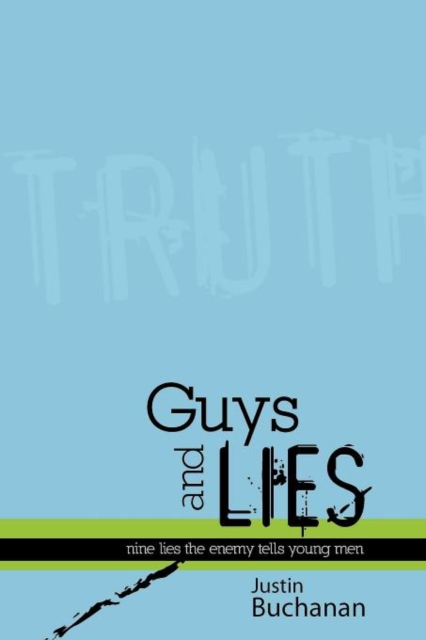 Guys and Lies - Justin Buchanan