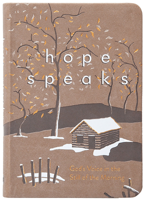 Hope Speaks: God's Voice in the Still of the Morning - Traci Fiaretti