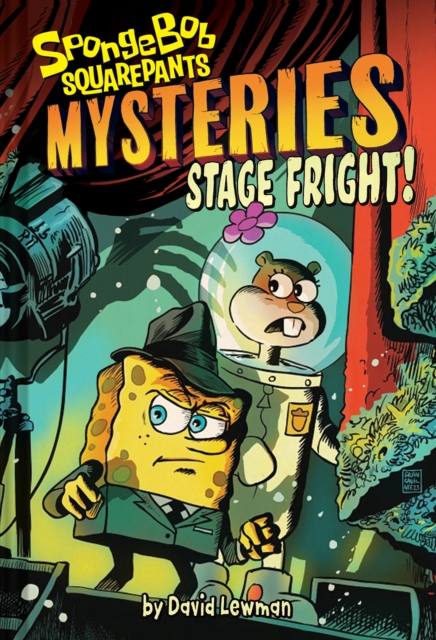 Stage Fright (Spongebob Squarepants Mysteries #3) - David Lewman