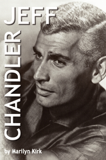 Jeff Chandler - Marilyn Kirk