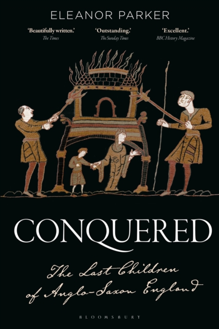 Conquered: The Last Children of Anglo-Saxon England - Eleanor Parker