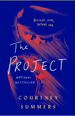 The Project - Courtney Summers