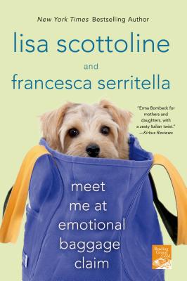 Coperta cărții 'Meet Me at Emotional Baggage Claim - Lisa Scottoline'
