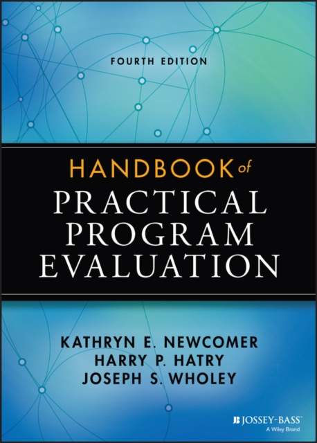 Handbook of Practical Program Evaluation - Kathryn E. Newcomer