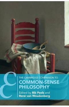 Coperta cărții 'The Cambridge Companion to Common-Sense Philosophy - Rik Peels'
