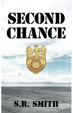 Coperta cărții 'Second Chance - S. R. Smith'