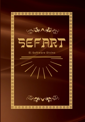 Sefart: El software divino - Daniel Ríos
