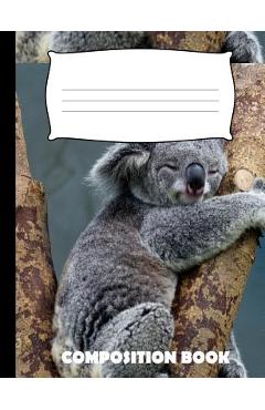 Poza produsului Composition Book: Koala Composition Notebook Wide Ruled - Pinnacle Novelty Publishing