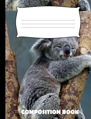 Composition Book: Koala Composition Notebook Wide Ruled - Pinnacle Novelty Publishing