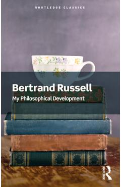 Poza produsului My Philosophical Development - Bertrand Russell