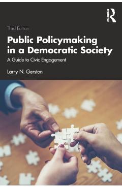 Coperta cărții 'Public Policymaking in a Democratic Society: A Guide to Civic Engagement - Larry N. Gerston'