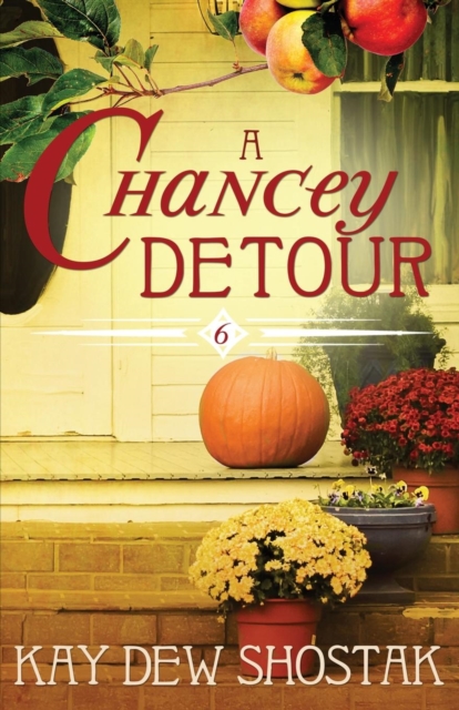 A Chancey Detour - Kay Dew Shostak