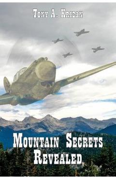 Coperta cărții 'Mountain Secrets Revealed - Tony A. Krizan'