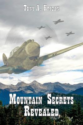Coperta cărții 'Mountain Secrets Revealed - Tony A. Krizan'