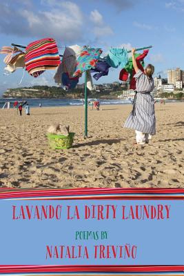 Lavando La Dirty Laundry - Natalia Trevino
